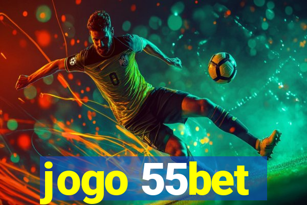 jogo 55bet